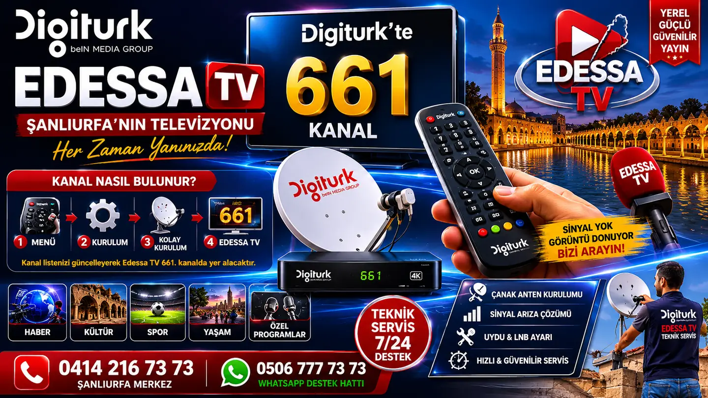 digiturk edessa tv 661. kanal frekans ve kurulum bilgisi